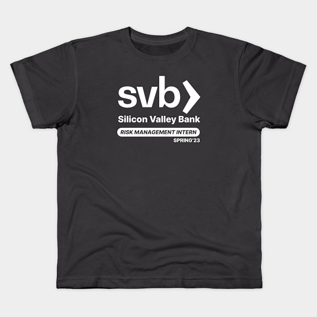 SVB Risk Management Intern 2023 Kids T-Shirt by stickerfule